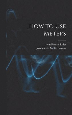How to Use Meters