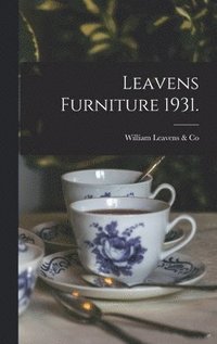 bokomslag Leavens Furniture 1931.
