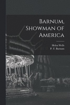 bokomslag Barnum, Showman of America