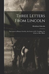 bokomslag Three Letters From Lincoln