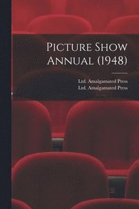 bokomslag Picture Show Annual (1948)