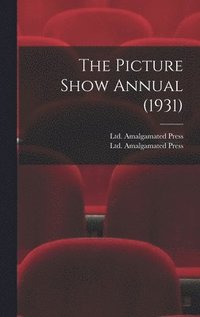 bokomslag The Picture Show Annual (1931)