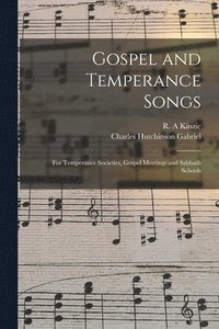 bokomslag Gospel and Temperance Songs