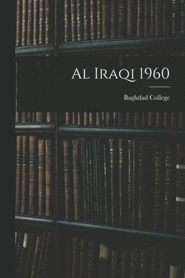 bokomslag Al Iraqi 1960