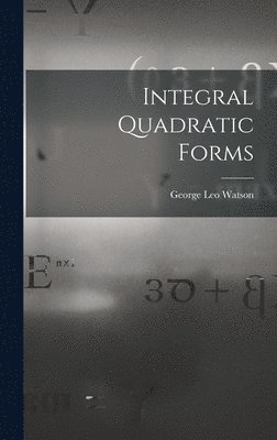 bokomslag Integral Quadratic Forms