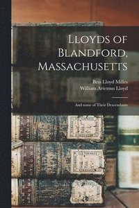bokomslag Lloyds of Blandford, Massachusetts