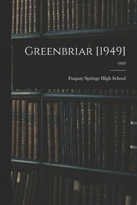 bokomslag Greenbriar [1949]; 1949