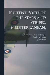 bokomslag Puptent Poets of the Stars and Stripes, Mediterranean,