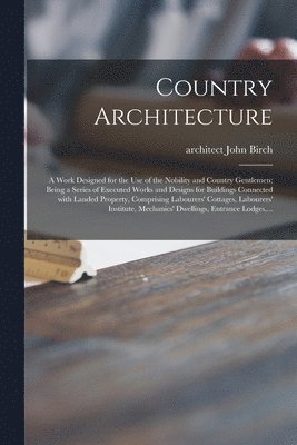 Country Architecture 1