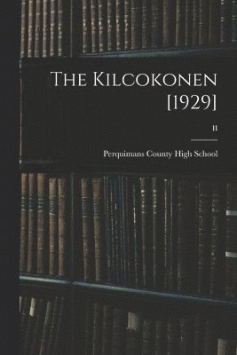 bokomslag The Kilcokonen [1929]; II