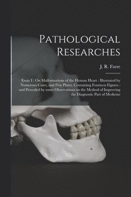 bokomslag Pathological Researches