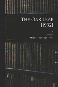 bokomslag The Oak Leaf [1932]; 6