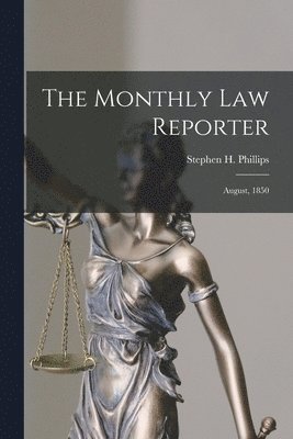 bokomslag The Monthly Law Reporter