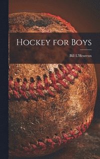 bokomslag Hockey for Boys