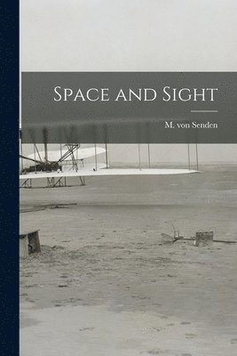 Space and Sight 1