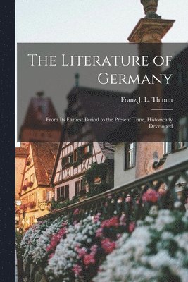 The Literature of Germany 1