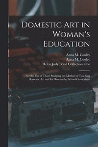 bokomslag Domestic Art in Woman's Education