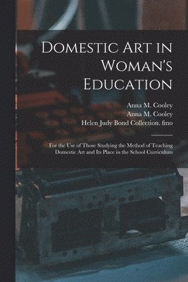 bokomslag Domestic Art in Woman's Education