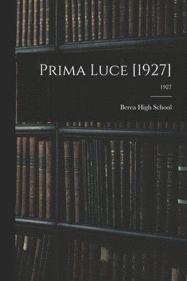 Prima Luce [1927]; 1927 1