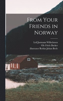 From Your Friends in Norway 1