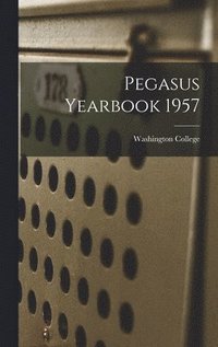bokomslag Pegasus Yearbook 1957
