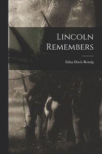 bokomslag Lincoln Remembers