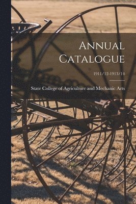Annual Catalogue; 1911/12-1913/14 1