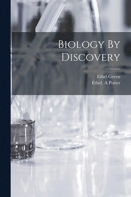 bokomslag Biology By Discovery