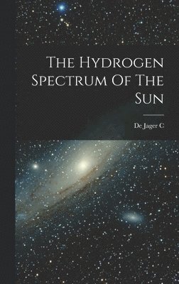 The Hydrogen Spectrum Of The Sun 1