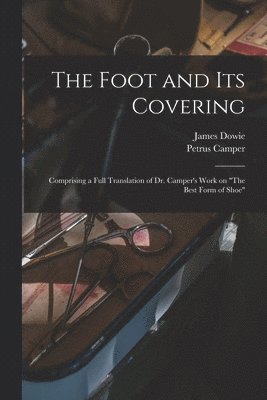 Foot and Its Covering