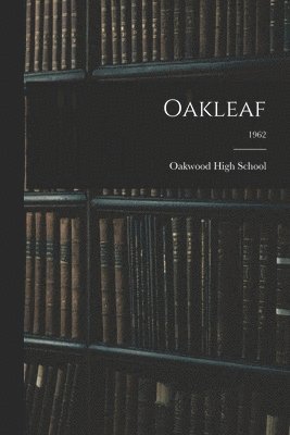 Oakleaf; 1962, Häftad