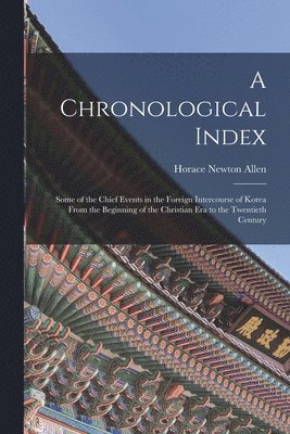 A Chronological Index 1