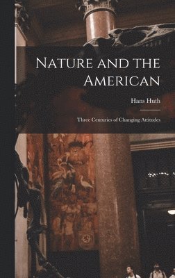 bokomslag Nature and the American