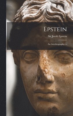 bokomslag Epstein: an Autobiography. --