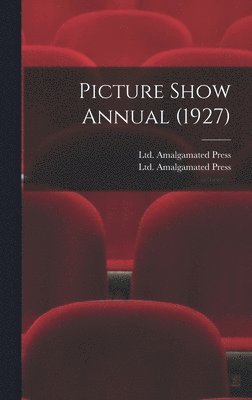 bokomslag Picture Show Annual (1927)