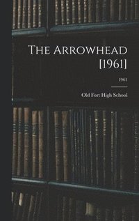 bokomslag The Arrowhead [1961]; 1961