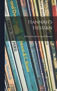 bokomslag Hannah's Hessian