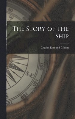 The Story of the Ship 1