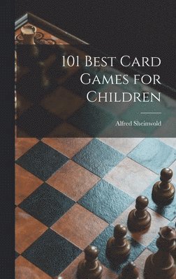 101 Best Card Games for Children 1