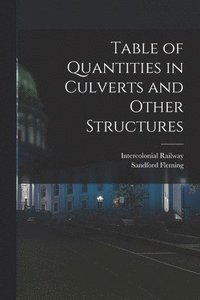 bokomslag Table of Quantities in Culverts and Other Structures