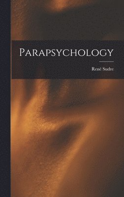 bokomslag Parapsychology