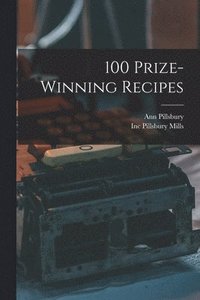 bokomslag 100 Prize-winning Recipes