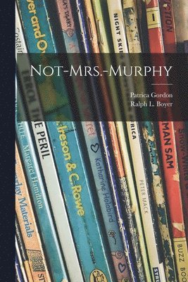 bokomslag Not-Mrs.-Murphy