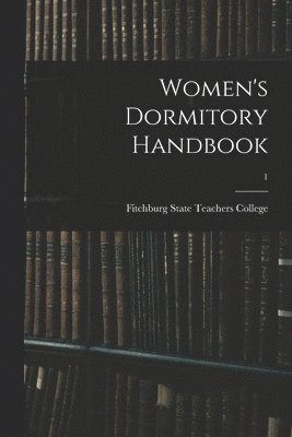 Women's Dormitory Handbook; 1 1