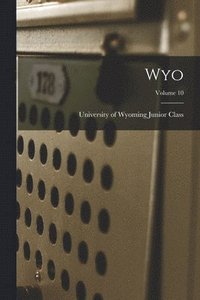 bokomslag Wyo; Volume 10