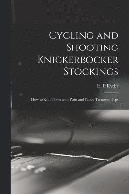 Cycling and Shooting Knickerbocker Stockings 1