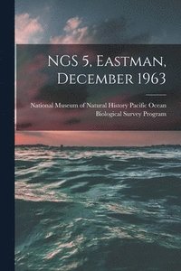 bokomslag NGS 5, Eastman, December 1963