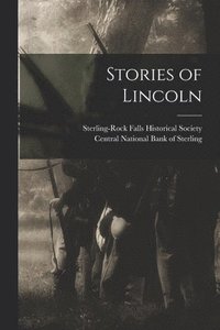 bokomslag Stories of Lincoln