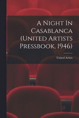 A Night In Casablanca (United Artists Pressbook, 1946) 1
