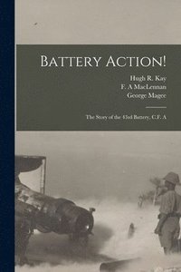 bokomslag Battery Action! [microform]